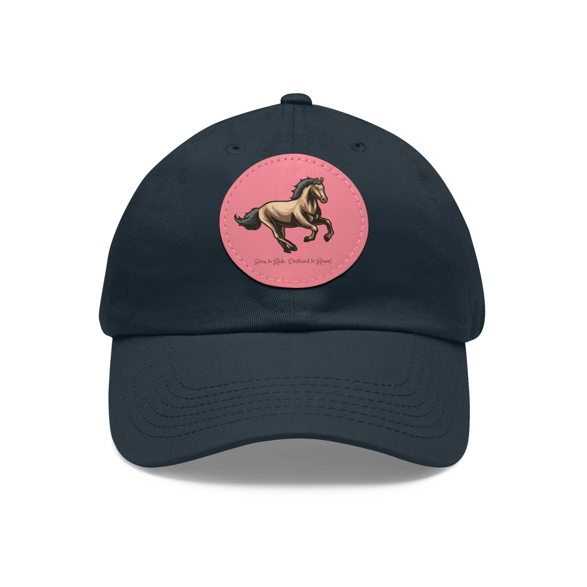 Born to Ride Horse POD Dad Hat with Leather Patch (Round)