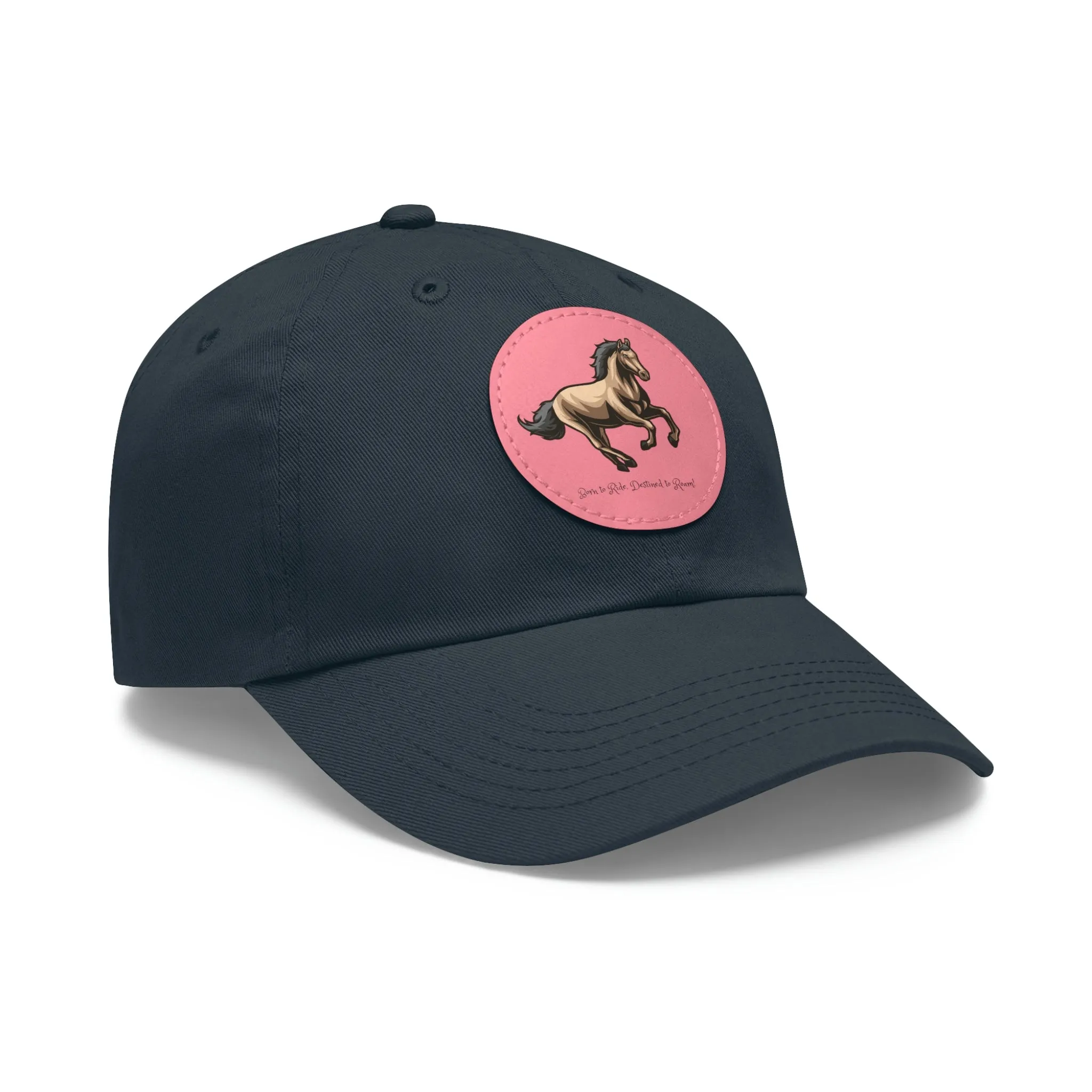 Born to Ride Horse POD Dad Hat with Leather Patch (Round)