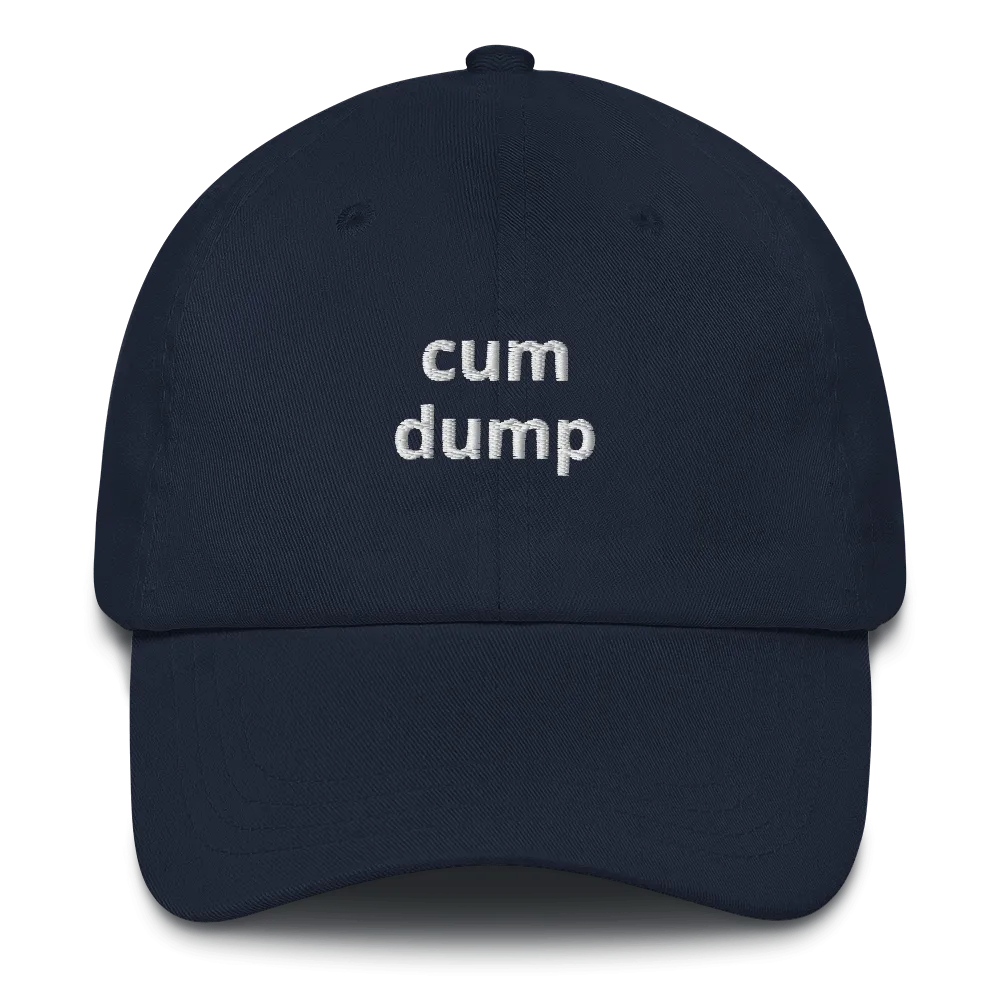 Cum Dump Dad Hat