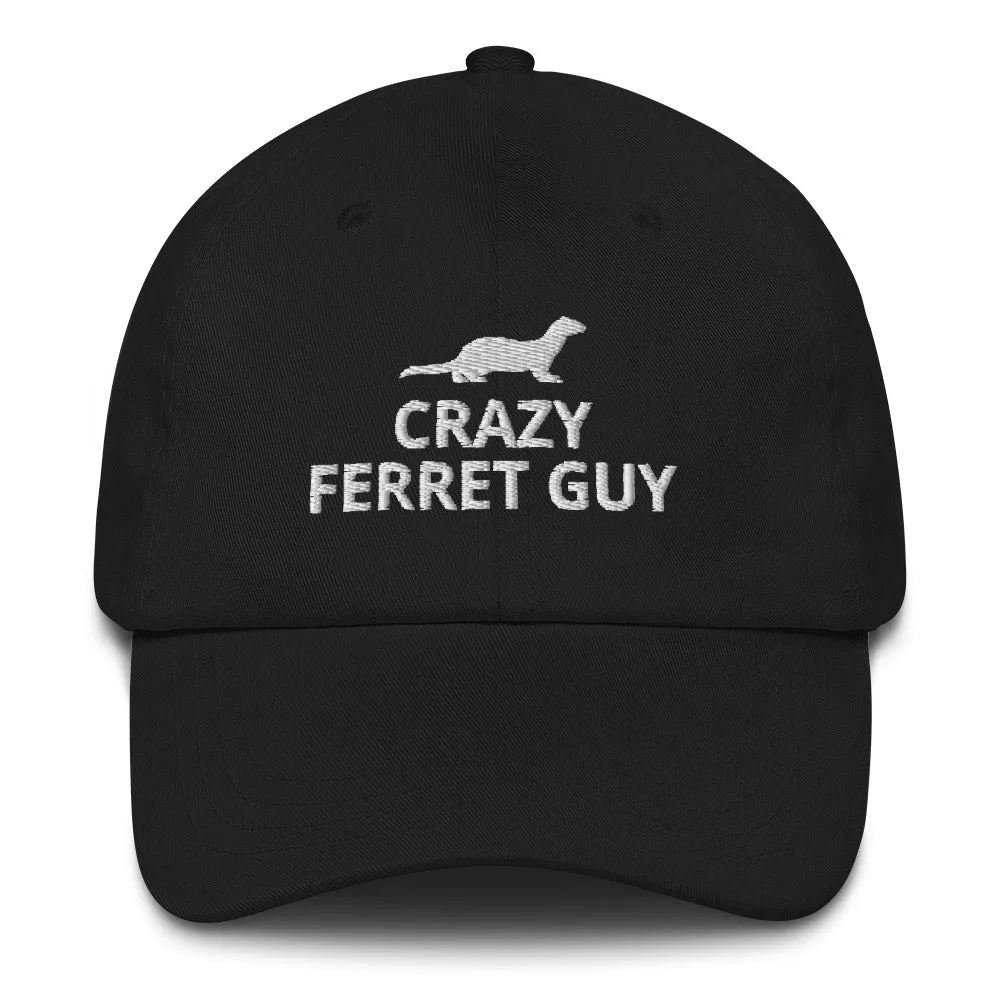 Ferret Hat | Crazy Ferret Guy | Perfect gift for the Pet Ferret lover! | Multiple Hat Colors Available