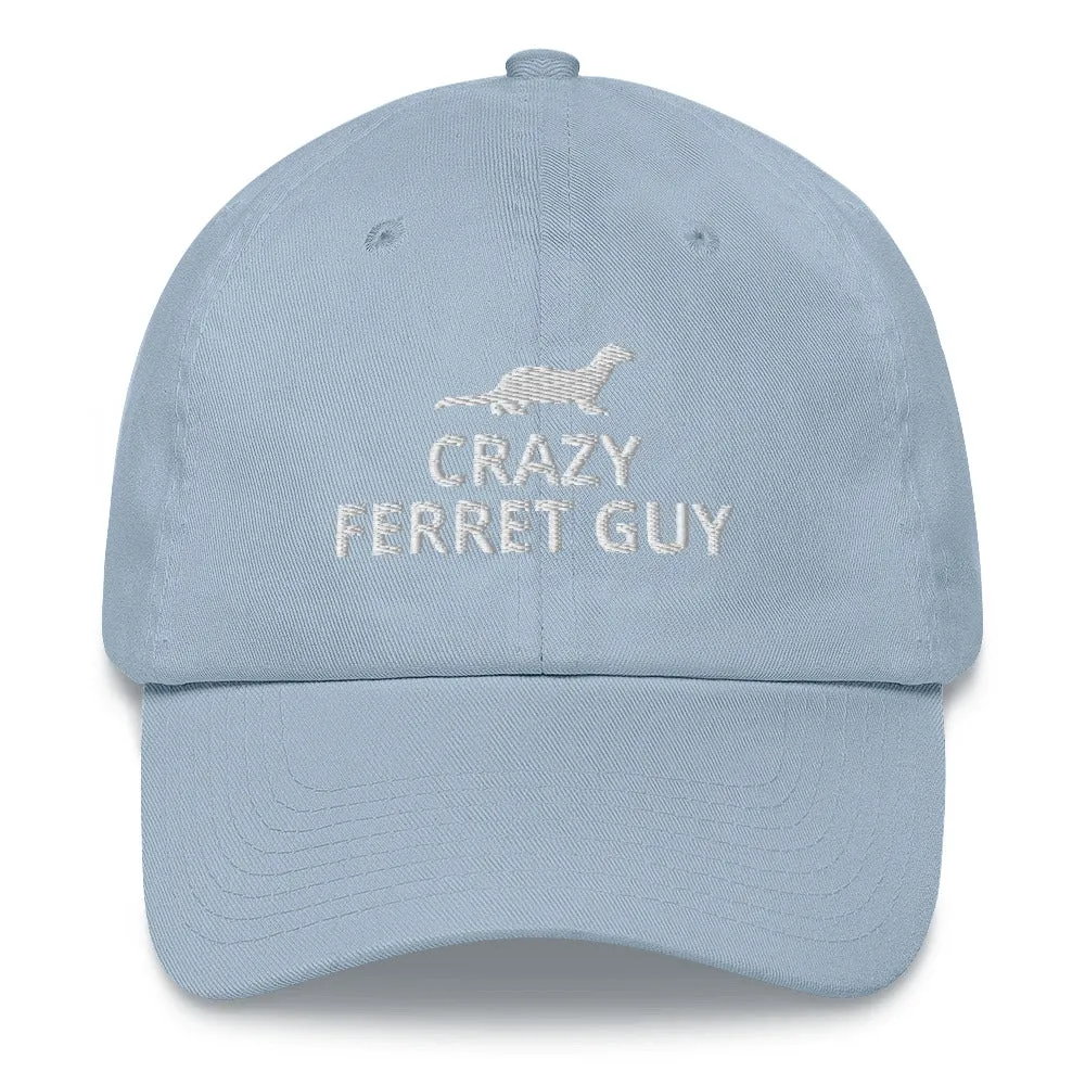 Ferret Hat | Crazy Ferret Guy | Perfect gift for the Pet Ferret lover! | Multiple Hat Colors Available