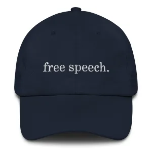 Free Speech Embroidered Dad Hat