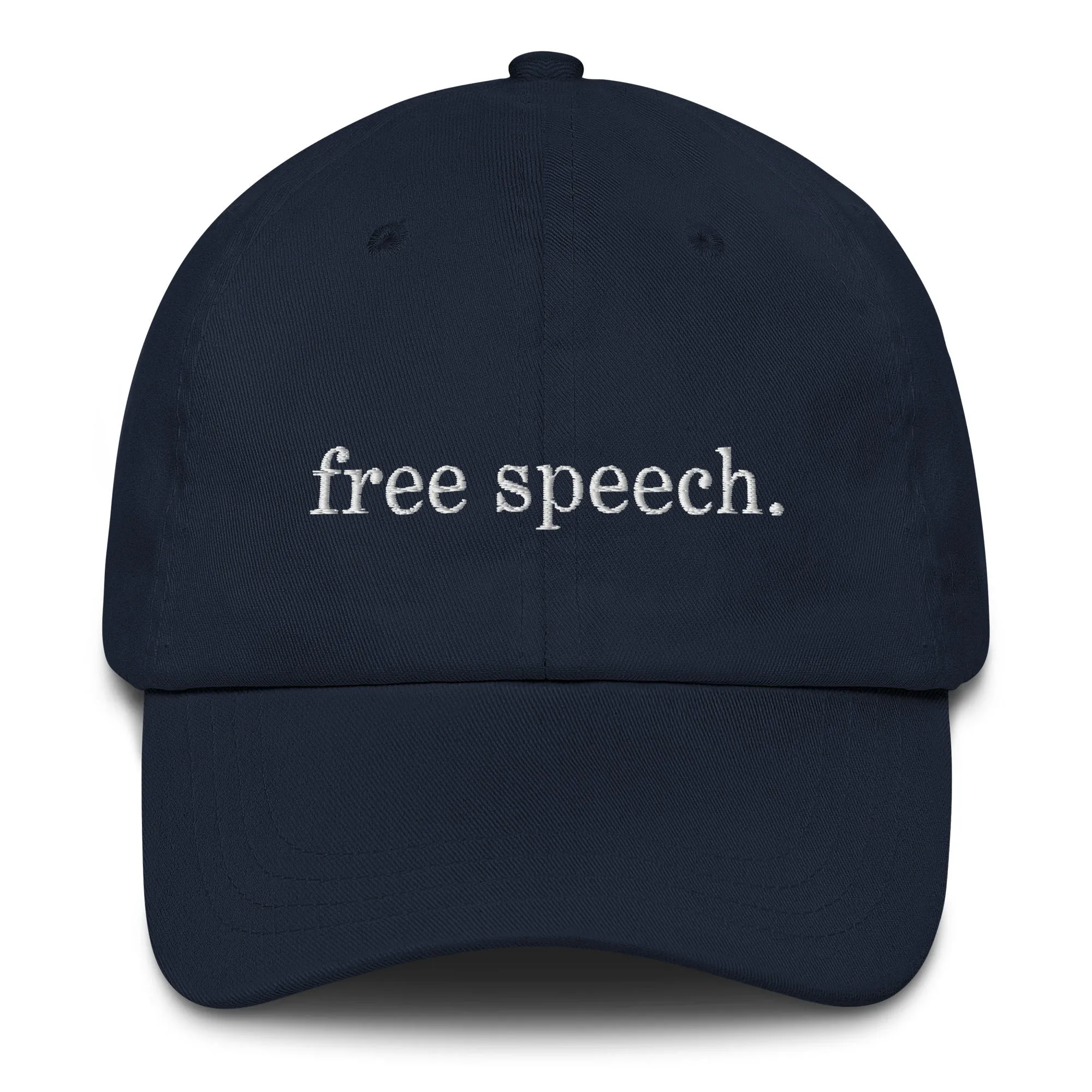 Free Speech Embroidered Dad Hat