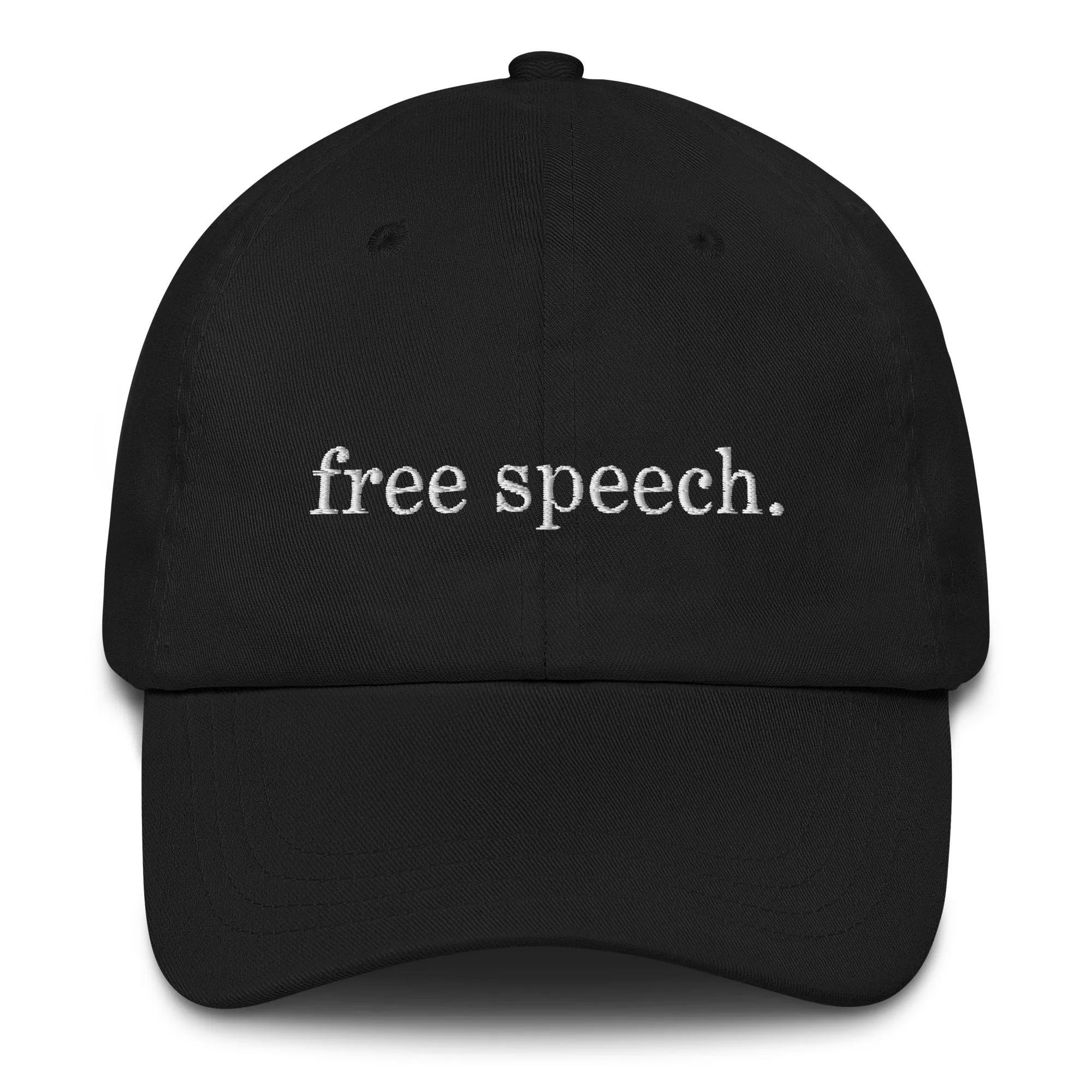 Free Speech Embroidered Dad Hat