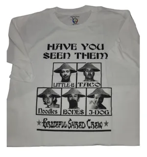 Have You Seen Them? Crew Tee -Grateful Shred Skates