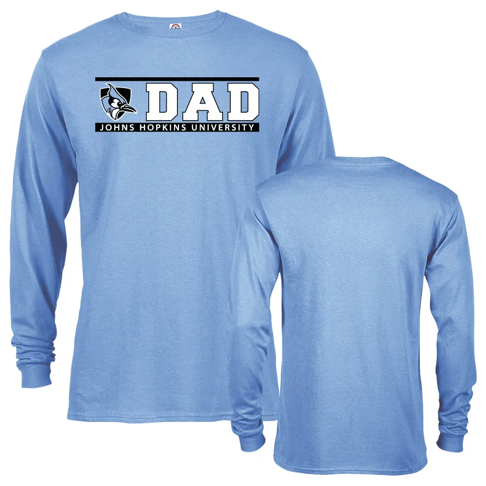 Johns Hopkins University Blue Jays Dad Father Johns Hopkins Long Sleeve T-shirt