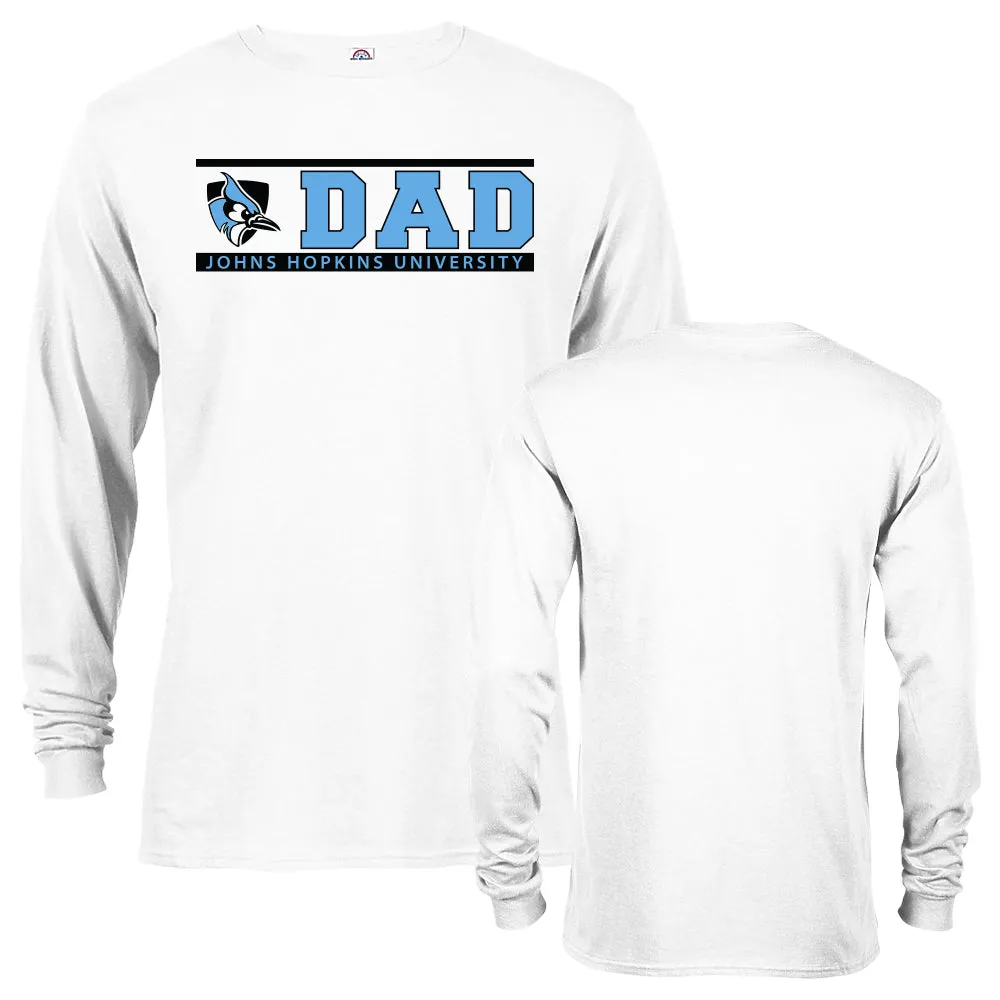 Johns Hopkins University Blue Jays Dad Father Johns Hopkins Long Sleeve T-shirt