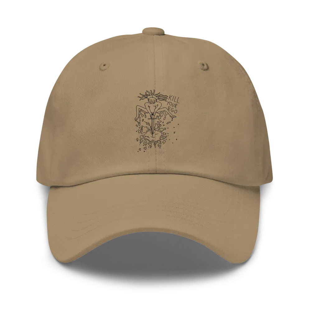 Kill Your Ego Dad Hat