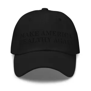 Make America Healthy Again Onyx Embroidered Dad Hat