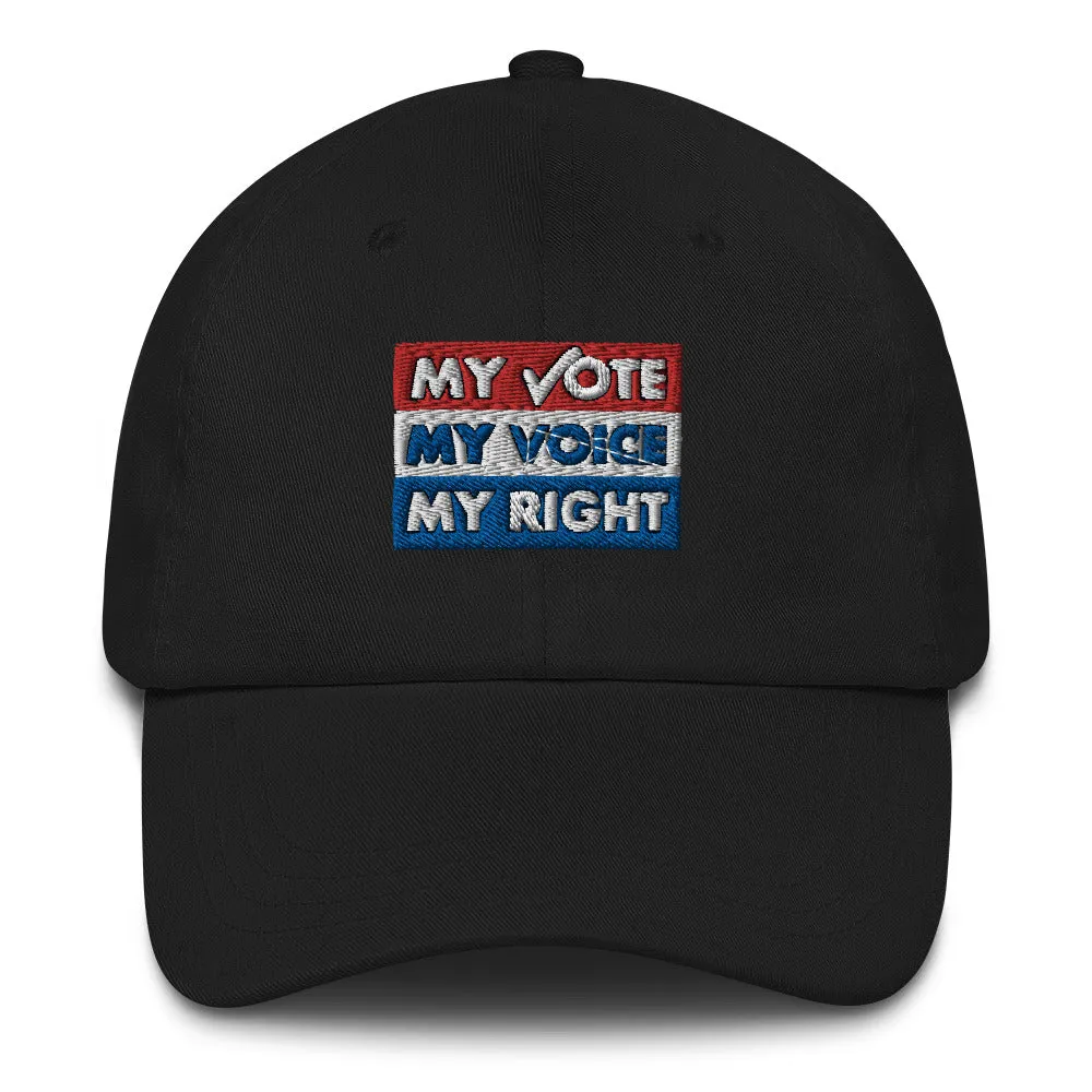 MY VOTE, MY VOICE, MY RIGHT Baseball Hat