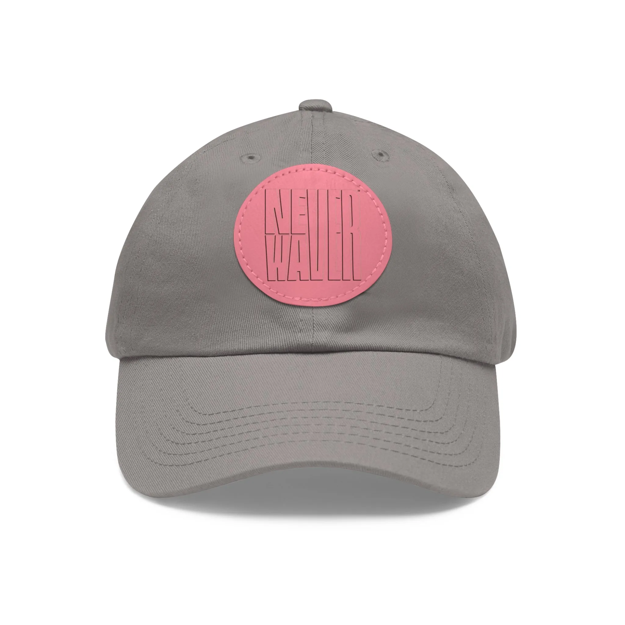 Never Waver Dad Hat with Leather Patch (Round)