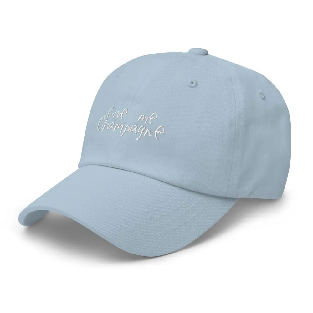 The Give Me Champagne Dad hat