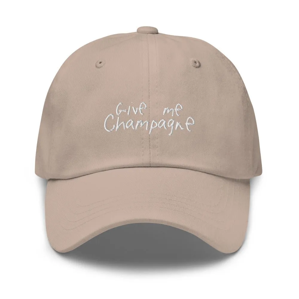 The Give Me Champagne Dad hat