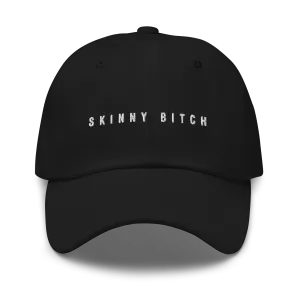 The Skinny Bitch Cap